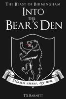 Into the Bear's Den 1499173989 Book Cover