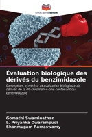 Évaluation biologique des dérivés du benzimidazole 6206887219 Book Cover