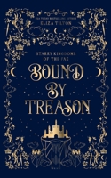 Bound By Treason 1088134424 Book Cover