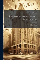 Die Finanzwissenschaft Russlands 1141617781 Book Cover