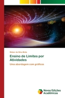 Ensino de Limites por Atividades: Uma abordagem com gráficos 6202806729 Book Cover