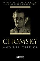 Chomsky and His Critics (Philosophers and Their Critics) 0631200215 Book Cover