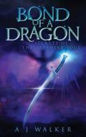 Bond of a Dragon: Secrets of the Sapphire Soul 0578505754 Book Cover