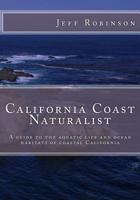 California Coast Naturalist 1493648802 Book Cover