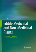 Edible Medicinal and Non-Medicinal Plants: Volume 2, Fruits 9400717636 Book Cover