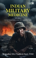 INDIAN MILITARY MEDICINE: Volume 3 B0F84GR5SM Book Cover