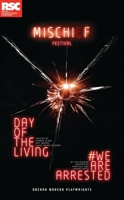 Making Mischief: We Are Arrested; Day of the Living 1786825570 Book Cover