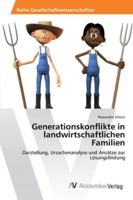 Generationskonflikte in landwirtschaftlichen Familien 3639421396 Book Cover