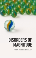 Disorders of Magnitude 191940810X Book Cover