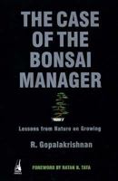 The Case of the Bonsai Manager 0143063928 Book Cover