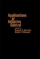 Applications of Adaptive Control 0125140606 Book Cover
