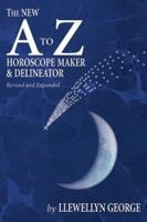 New A To Z Horoscope Maker & Delineator (Revised and Expanded) 0875422640 Book Cover