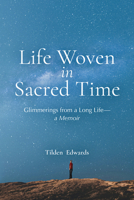 Life Woven in Sacred Time 0824596064 Book Cover