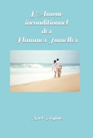 L' Amour Inconditionnel des Flammes Jumelles 1095007076 Book Cover