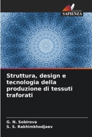 Struttura, design e tecnologia della produzione di tessuti traforati (Italian Edition) 6208370108 Book Cover