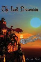 The Last Draconian 1539086496 Book Cover