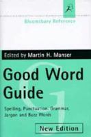 Bloomsbury Good Word Guide B000GRIE3C Book Cover