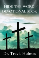 Hide the Word Devotional Book 1463410956 Book Cover