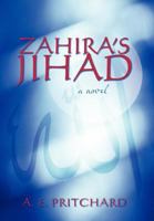 Zahira's Jihad 1475939256 Book Cover