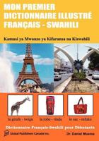 Mon Premier Dictionnaire Illustre Francais - Swahili 0981286380 Book Cover