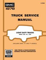 1978 GMC Truck Service Manual Series 1500 thru 3500 By Detroit Iron 1791412017 Book Cover