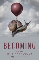 Becoming: WITS Anthology 1944733841 Book Cover