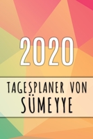 2020 Tagesplaner von Smeyye: Personalisierter Kalender fr 2020 mit deinem Vornamen 1089941293 Book Cover