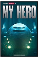 STARSHIPS Now For Sale 28: Hero B0BS8HJMWJ Book Cover