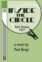 Inside The Circle B005D2ZSIE Book Cover