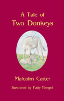 A Tale of Two Donkeys 093948174X Book Cover