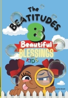 The Beatitudes 8 Beautiful Blessings for Kids B0DY9YD2BT Book Cover