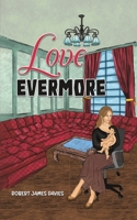 Love Evermore B0GS9M11PD Book Cover