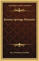 Roman Springs Memoirs 1162765666 Book Cover