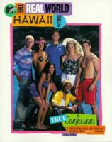 MTV's the Real World : Hawaii True Confessions 0671037013 Book Cover