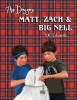 Matt, Zach & Big Nell B0DYSXC55Y Book Cover
