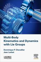 Multi-Body Kinematics and Dynamics with Lie Groups 1785482319 Book Cover