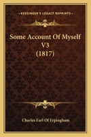 Some Account Of Myself V3 1164892274 Book Cover