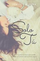 Solo tú 1790530040 Book Cover