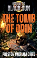 Tomb of Odin (Order of the Black Sun) B0GXK9VSPZ Book Cover