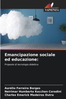 Emancipazione sociale ed educazione (Italian Edition) 6206927741 Book Cover