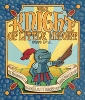 The Knight of Little Import 1728450993 Book Cover