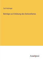 Beiträge zur Erklärung des Demosthenes 3563967083 Book Cover