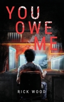 You Owe Me 1916705642 Book Cover