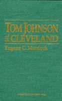 Tom Johnson of Cleveland 1882090055 Book Cover