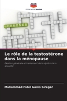 Le rôle de la testostérone dans la ménopause (French Edition) 6208177537 Book Cover