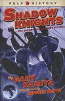 Shadow Knights 1439109044 Book Cover