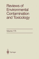 Reviews of Environmental Contamination and Toxicology, Volume 175