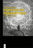 Poetics of Redemption: Dante’s Divine Comedy 3111088901 Book Cover