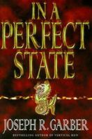 In a Perfect State 0671854674 Book Cover