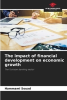 The impact of financial development on economic growth 6205793172 Book Cover